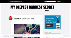 Desktop Screenshot of mydeepestdarkestsecret.wordpress.com