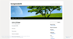 Desktop Screenshot of lovegivesbirth.wordpress.com