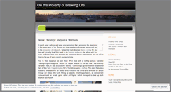 Desktop Screenshot of onthepovertyofbrewinglife.wordpress.com