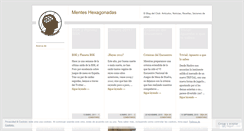 Desktop Screenshot of menteshexagonadas.wordpress.com