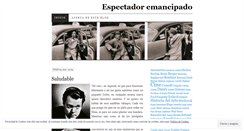 Desktop Screenshot of espectadoremancipado.wordpress.com