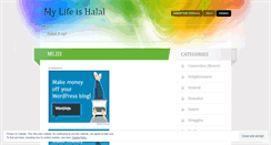 Desktop Screenshot of mylifeishalal.wordpress.com