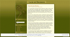 Desktop Screenshot of lackofdecision.wordpress.com