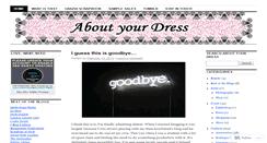 Desktop Screenshot of aboutyourdress.wordpress.com