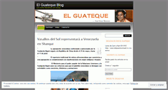 Desktop Screenshot of elguateque.wordpress.com