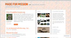 Desktop Screenshot of madeformission.wordpress.com