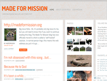 Tablet Screenshot of madeformission.wordpress.com