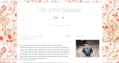 Desktop Screenshot of lifeisthebubble.wordpress.com