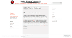 Desktop Screenshot of hiddenwarriormartialarts.wordpress.com