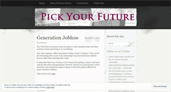 Desktop Screenshot of pickyourfuture.wordpress.com