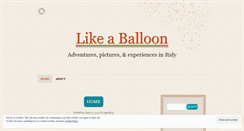 Desktop Screenshot of likeaballoon.wordpress.com