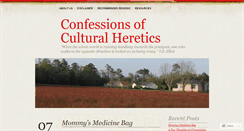 Desktop Screenshot of confessionsofculturalheretics.wordpress.com