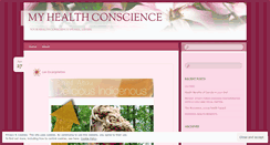 Desktop Screenshot of myhealthconscience.wordpress.com