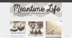 Desktop Screenshot of meantimelife.wordpress.com