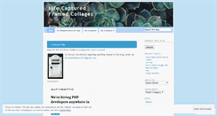 Desktop Screenshot of lifecapturedframedcollages.wordpress.com
