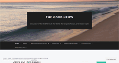 Desktop Screenshot of goodnewsnow.wordpress.com