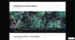 Desktop Screenshot of dewereldvanjohanwillems.wordpress.com