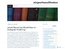 Tablet Screenshot of airportsandtrains.wordpress.com