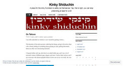 Desktop Screenshot of kinkyshiduchin.wordpress.com