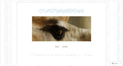 Desktop Screenshot of crunchyeyebrows.wordpress.com