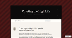 Desktop Screenshot of covetingthehighlife.wordpress.com