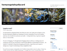 Tablet Screenshot of haveyougotaloyaltycard.wordpress.com