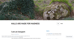 Desktop Screenshot of hallsaremadeformadness.wordpress.com
