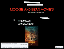 Tablet Screenshot of mooseandbearmovies.wordpress.com