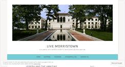 Desktop Screenshot of livemorristown.wordpress.com