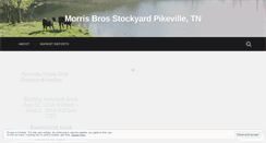 Desktop Screenshot of morrisbrosstockyard.wordpress.com