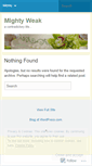 Mobile Screenshot of mightyweak.wordpress.com