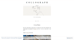 Desktop Screenshot of newcollograph.wordpress.com