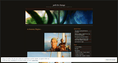 Desktop Screenshot of pathforchange.wordpress.com