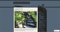 Desktop Screenshot of parentingfromscratch.wordpress.com