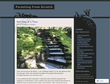 Tablet Screenshot of parentingfromscratch.wordpress.com