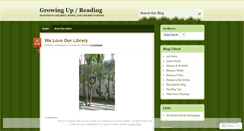 Desktop Screenshot of growingupreading.wordpress.com