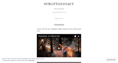 Desktop Screenshot of ourlittlelegacy.wordpress.com