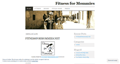 Desktop Screenshot of fitnessformommies.wordpress.com