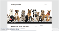 Desktop Screenshot of itsadoggieworld.wordpress.com