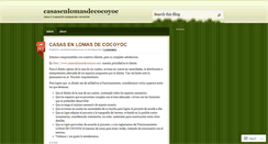 Desktop Screenshot of casasenlomasdecocoyoc.wordpress.com