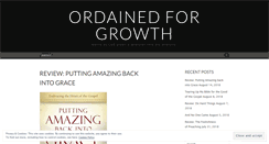 Desktop Screenshot of ordainedforgrowth.wordpress.com