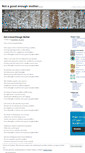 Mobile Screenshot of notagoodenoughmother.wordpress.com
