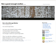 Tablet Screenshot of notagoodenoughmother.wordpress.com