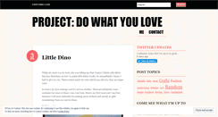 Desktop Screenshot of projectdowhatyoulove.wordpress.com