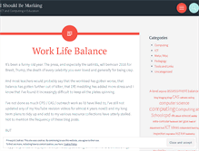 Tablet Screenshot of ishouldbemarking.wordpress.com