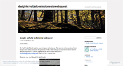 Desktop Screenshot of dwightshultzdoesindonesiawebquest.wordpress.com
