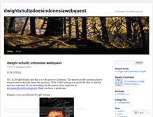 Tablet Screenshot of dwightshultzdoesindonesiawebquest.wordpress.com