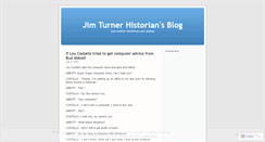 Desktop Screenshot of jimturnerhistorian.wordpress.com