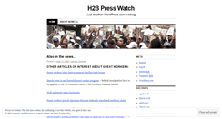 Desktop Screenshot of h2bpresswatch.wordpress.com