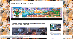 Desktop Screenshot of northcoastparrotheadclub.wordpress.com